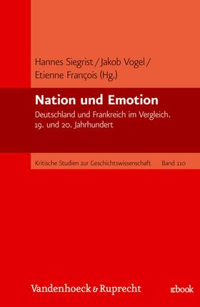 Siegrist / François / Vogel |  Nation und Emotion | eBook | Sack Fachmedien