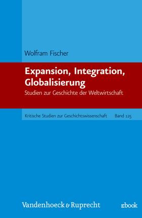Fischer | Expansion, Integration, Globalisierung | E-Book | sack.de