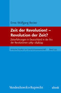 Becker |  Zeit der Revolution! – Revolution der Zeit? | eBook | Sack Fachmedien