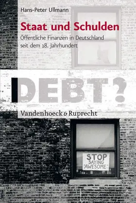 Ullmann |  Staat und Schulden | eBook | Sack Fachmedien