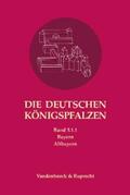 Flachenecker / Päffgen |  Die deutschen Königspfalzen. Band 5: Bayern | eBook | Sack Fachmedien