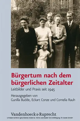 Budde / Conze / Rauh |  Bürgertum nach dem bürgerlichen Zeitalter | eBook | Sack Fachmedien