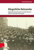 Watermann / Hettling / Nolte |  Bürgerliche Netzwerke | eBook | Sack Fachmedien