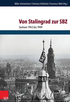 Schmeitzner / Vollnhals / Weil | Von Stalingrad zur SBZ | E-Book | sack.de