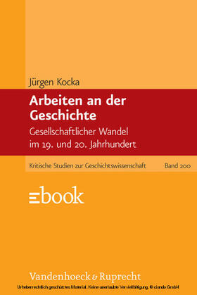 Kocka | Arbeiten an der Geschichte | E-Book | sack.de