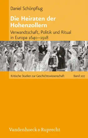 Schönpflug |  Die Heiraten der Hohenzollern | eBook | Sack Fachmedien
