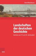 Blackbourn |  Landschaften der deutschen Geschichte | eBook | Sack Fachmedien