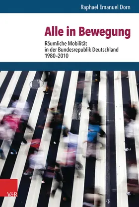 Dorn / Doering-Manteuffel |  Alle in Bewegung | eBook | Sack Fachmedien