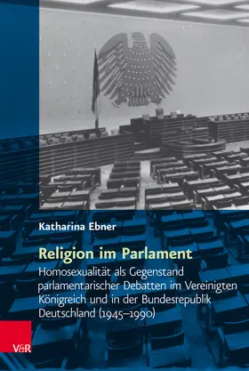 Ebner / Havelka / Matusik |  Religion im Parlament | eBook | Sack Fachmedien