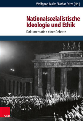 Bialas / Fritze | Nationalsozialistische Ideologie und Ethik | E-Book | sack.de