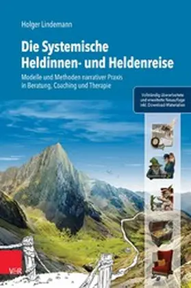 Lindemann |  Die Systemische Heldinnen- und Heldenreise | eBook | Sack Fachmedien