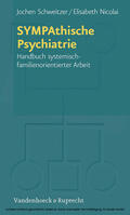 Schweitzer / Nicolai |  SYMPAthische Psychiatrie | eBook | Sack Fachmedien