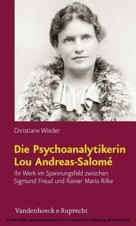 Wieder |  Die Psychoanalytikerin Lou Andreas-Salomé | eBook | Sack Fachmedien