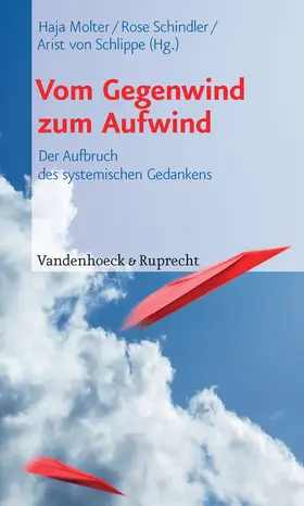 von Schlippe / Molter / Schindler |  Vom Gegenwind zum Aufwind | eBook | Sack Fachmedien