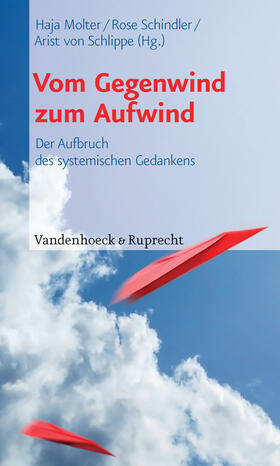von Schlippe / Molter / Schindler | Vom Gegenwind zum Aufwind | E-Book | sack.de