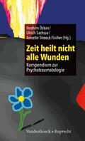 Sachsse / Streeck-Fischer / Özkan |  Zeit heilt nicht alle Wunden | eBook | Sack Fachmedien