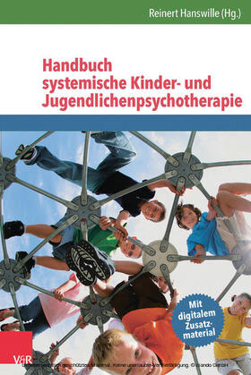 Hanswille |  Handbuch systemische Kinder- und Jugendlichenpsychotherapie | eBook | Sack Fachmedien