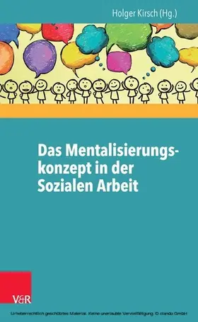 Kirsch |  Das Mentalisierungskonzept in der Sozialen Arbeit | eBook | Sack Fachmedien