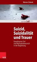 Schenk / Müller |  Suizid, Suizidalität und Trauer | eBook | Sack Fachmedien