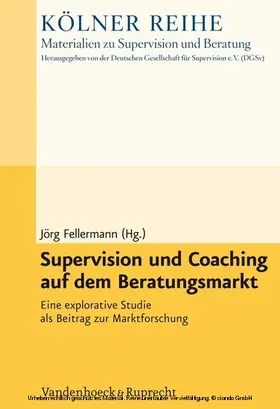 Fellermann | Supervision und Coaching auf dem Beratungsmarkt | E-Book | www.sack.de
