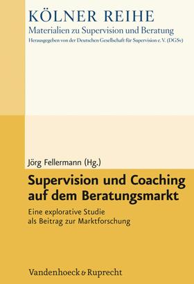 Fellermann | Supervision und Coaching auf dem Beratungsmarkt | E-Book | sack.de