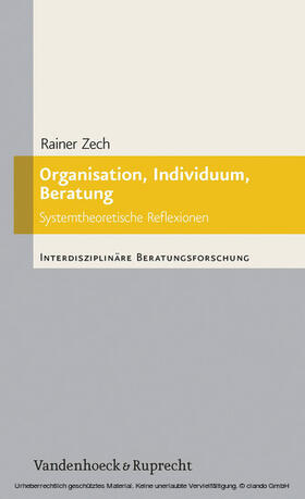 Zech |  Organisation, Individuum, Beratung | eBook | Sack Fachmedien
