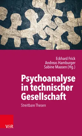 Frick / Hamburger / Maasen | Psychoanalyse in technischer Gesellschaft | E-Book | sack.de