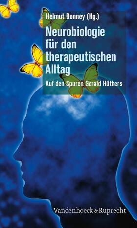 Bonney | Neurobiologie für den therapeutischen Alltag | E-Book | sack.de