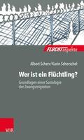 Scherr / Scherschel / Brandmaier |  Wer ist ein Flüchtling? | eBook | Sack Fachmedien