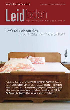 Bürgi / Brathuhn |  Let’s talk about sex – auch in Zeiten von Trauer und Leid | eBook | Sack Fachmedien