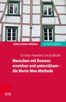Becker / Hawellek / Schweitzer | Menschen mit Demenz erreichen und unterstützen – die Marte-Meo-Methode | E-Book | sack.de