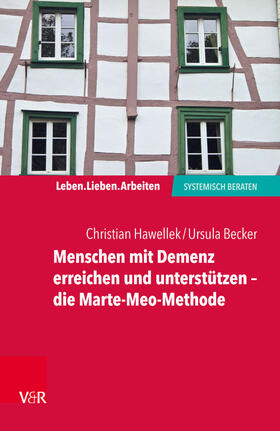 Becker / Hawellek / Schweitzer | Menschen mit Demenz erreichen und unterstützen – die Marte-Meo-Methode | E-Book | sack.de