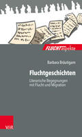 Bräutigam / Brandmaier / Zimmermann |  Fluchtgeschichten | eBook | Sack Fachmedien
