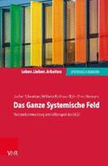 Schweitzer / Rotthaus / Hermans |  Das Ganze Systemische Feld | eBook | Sack Fachmedien