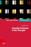 Eck |  Sexuelle Fantasien in der Therapie | eBook | Sack Fachmedien