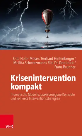 Hofer-Moser / Hintenberger / Schwarzmann |  Krisenintervention kompakt | eBook | Sack Fachmedien