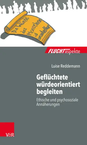 Reddemann / Brandmaier / Bräutigam |  Geflüchtete würdeorientiert begleiten | eBook | Sack Fachmedien