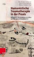 Gahleitner / Hintenberger / Pammer |  Humanistische Traumatherapie in der Praxis | eBook | Sack Fachmedien