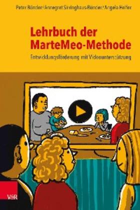 Bünder / Sirringhaus-Bünder / Helfer | Lehrbuch der MarteMeo-Methode | E-Book | sack.de