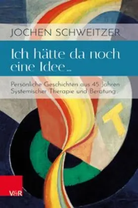 Schweitzer | Ich hätte da noch eine Idee ... | E-Book | www.sack.de