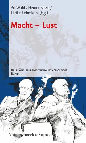 Wahl / Sasse / Lehmkuhl |  Macht – Lust | eBook | Sack Fachmedien