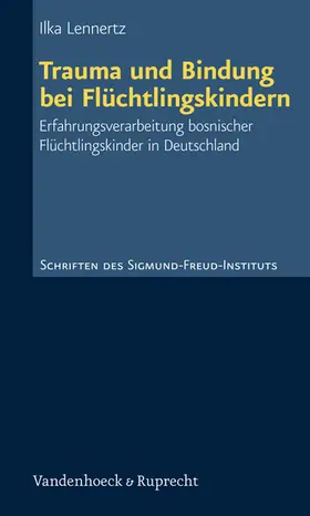 Lennertz |  Trauma und Bindung bei Flüchtlingskindern | eBook | Sack Fachmedien