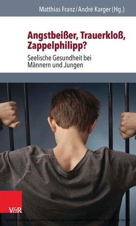 Franz / Karger | Angstbeißer, Trauerkloß, Zappelphilipp? | E-Book | sack.de