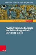 Ehrenthal / Seiffge-Krenke / Resch |  Psychodynamische Konzepte und Behandlungstechnik lehren und lernen | eBook | Sack Fachmedien