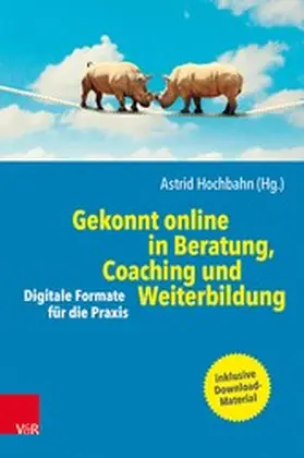 Hochbahn | Gekonnt online in Beratung, Coaching und Weiterbildung | E-Book | sack.de