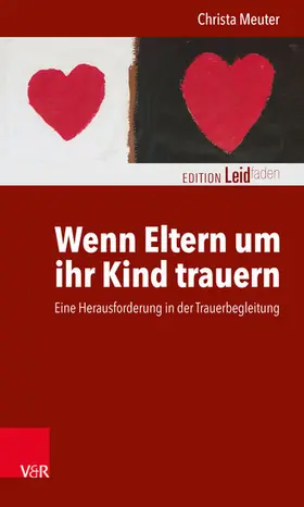 Meuter | Wenn Eltern um ihr Kind trauern | E-Book | sack.de