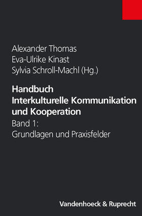 Thomas / Kinast / Schroll-Machl | Handbuch Interkulturelle Kommunikation und Kooperation | E-Book | sack.de