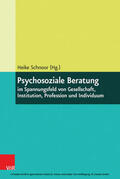 Schnoor |  Psychosoziale Beratung im Spannungsfeld von Gesellschaft, Institution, Profession und Individuum | eBook | Sack Fachmedien