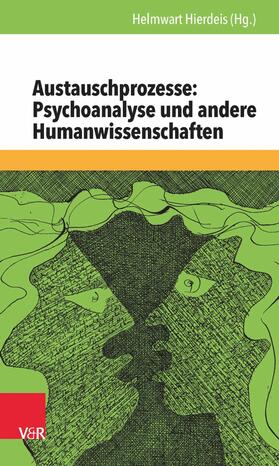 Hierdeis | Austauschprozesse: Psychoanalyse und andere Humanwissenschaften | E-Book | sack.de