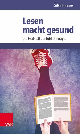 Heimes | Lesen macht gesund | E-Book | sack.de